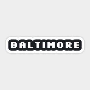 Baltimore Sticker